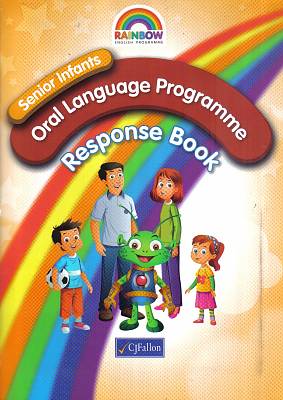 Rainbow Series Oral Language Senior Infants Response Book Stage 1