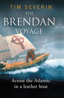 The Brendan Voyage: Across the Atlantic in a leather boat