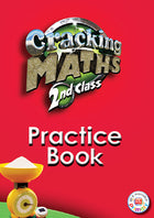 Cracking Maths 2nd Class  Practice Book
