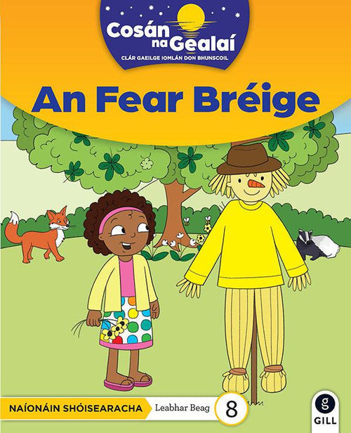 Cosan Na Gealai - An Fear Breige - Junior Infant Fiction Reader 8