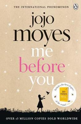 Me Before You: The international bestselling phenomenon