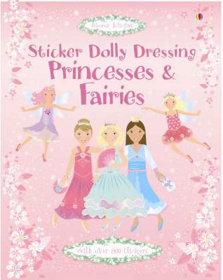 Sticker Dolly Dressing: Princesses and Fairies