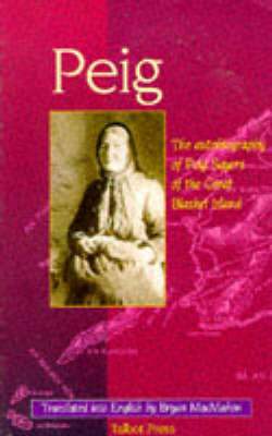 Peig: The Autobiography of Peig Sayers of the Great Blasket Island