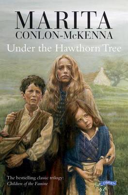 Under the Hawthorn Tree: Children of the Famine