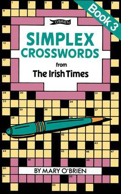 Simplex Crosswords from the Irish Times: Book 3: from The Irish Times