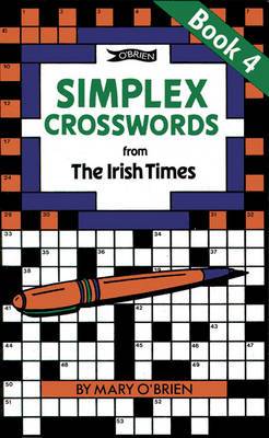 Simplex Crosswords from the Irish Times: Book 4: from The Irish Times