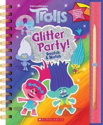 Trolls: Scratch Magic: Glitter Party!