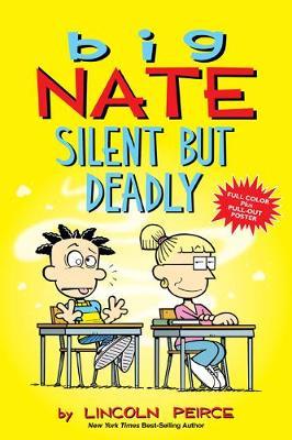 Big Nate: Silent But Deadly