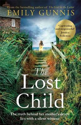 The Lost Child: An absolute heartbreaker from the Bestselling Author