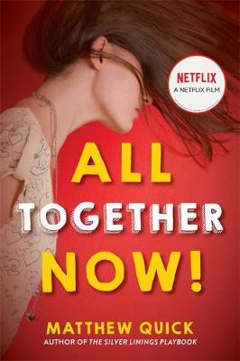 All Together Now!: Now a major new Netflix film