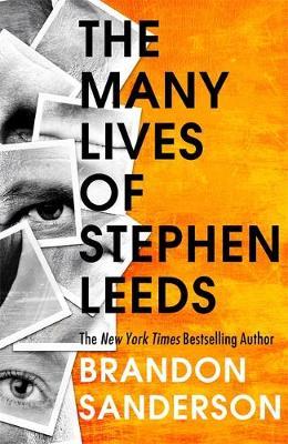 Legion: The Many Lives of Stephen Leeds: An omnibus collection of Legion, Legion: Skin Deep and Legion: Lies of the Beholder