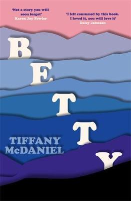 Betty: The International Bestseller