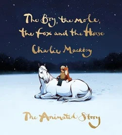 The Boy the Mole the Fox and the Horse , The animated Story