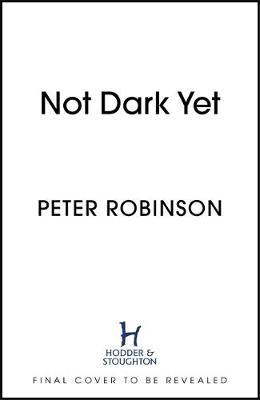 Not Dark Yet: DCI Banks 27