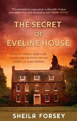 The The Secret of Eveline House