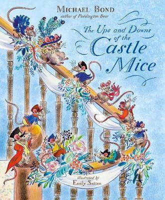 The Ups and Downs of the Castle Mice