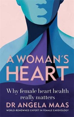 A Woman's Heart: Why female heart health really matters