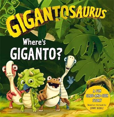 Gigantosaurus: Where's Giganto?: (slider board book)