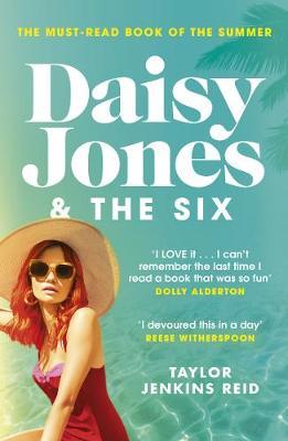 Daisy Jones and The Six: Winner of the Glass Bell Award for Fiction