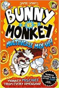 Bunny Vs. Monkey: Multiverse Mix Up