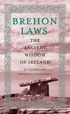 Brehon Laws: The Ancient Wisdom of Ireland