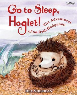 Go To Sleep, Hoglet