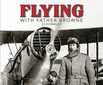 Flying with Father Browne: 2016