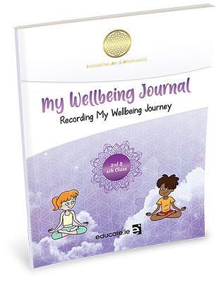 My Wellbeing Journal 3rd & 4th Class