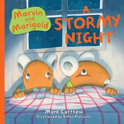 Marvin and Marigold: A Stormy Night
