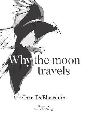 Why the moon travels