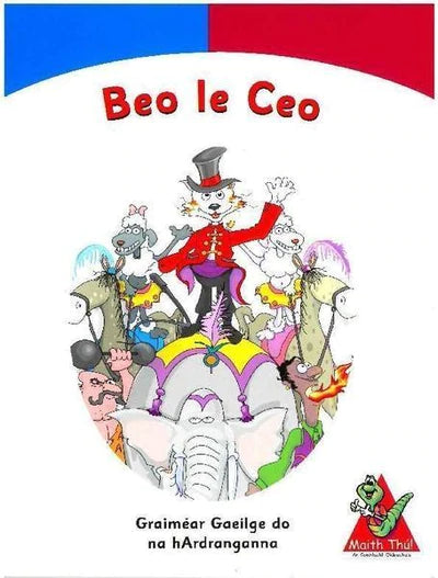 Beo le Ceo - Grammar & Phonics - 5th & 6th Class