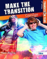Make the Transition - Gaeilge, 2nd Edition
