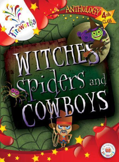 Fireworks - Witches, Spiders and Cowboys - 4th Class Skills Book