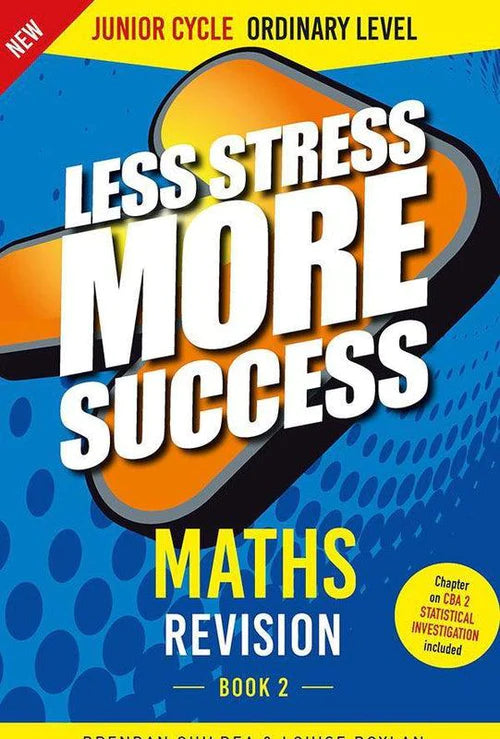 Less Stress More Success - Junior Cycle - Maths - Ordinary Level - Book 2
