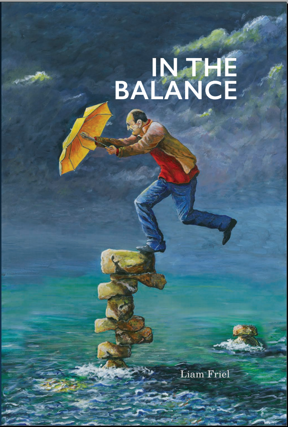 In The Balance - Liam Friel