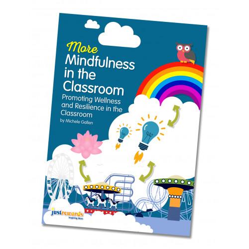 More Mindfulness In The Classroom