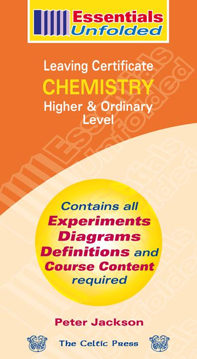 Essentials Unfolded Leaving Certificate Chemistry Higher and Ordinary Level