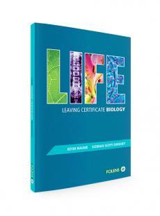 Life Leaving Certificate Biology Higher and Ordinary level