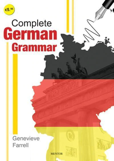 Complete German Grammar Book