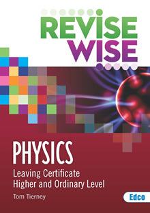 Revise Wise - Leaving Cert - Physics