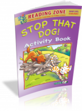 Stop That Dog Reading Activity Book SI