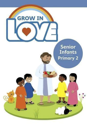 Grow in Love 2 - Senior Infants