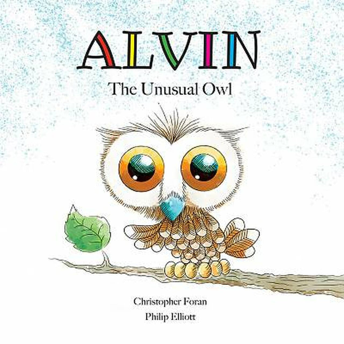 Alvin The Unusual Owl / Christopher Foran & Philip Elliott – Mcloughlin ...