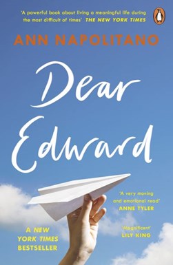 Dear Edward: The heart-warming New York Times bestseller