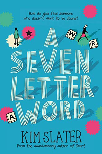 A Seven Letter Word - Kim Slater