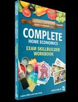 Complete Home Economics  - First Edition (HL & OL) Exam Skillbuilder Workbook.   OLD EDITION