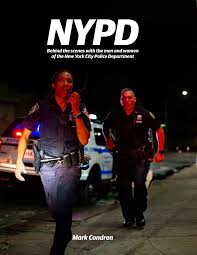 NYPD: behind the scenes with the men and woman of the NYPD
