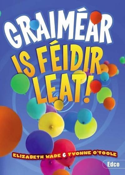 Graimear - Is Feidir Leat (Irish Grammar Book)
