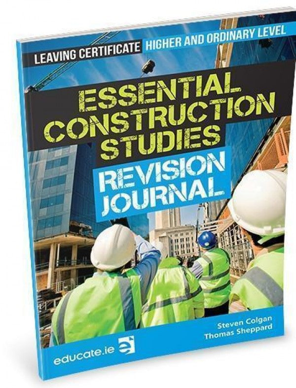 Essential Construction Studies Revision Journal (HL & OL) Textbook