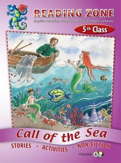 Reading Zone 5th Class - Call of the Sea